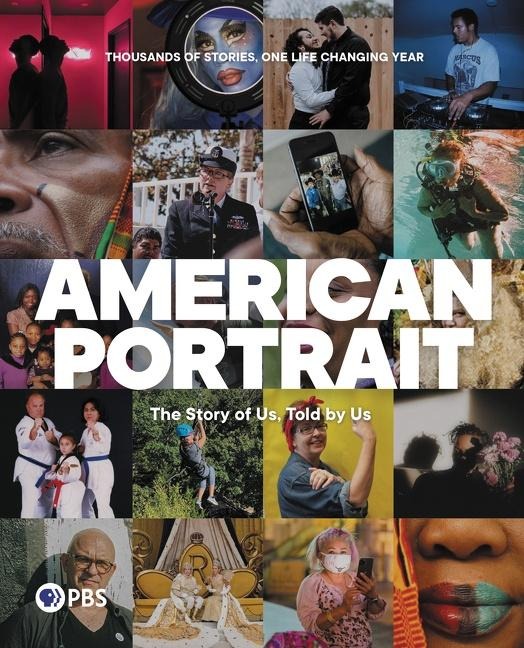 American Portrait: The Story of Us, Told by Us