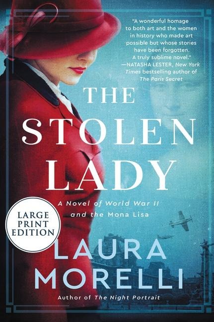 The Stolen Lady: A Novel of World War II and the Mona Lisa