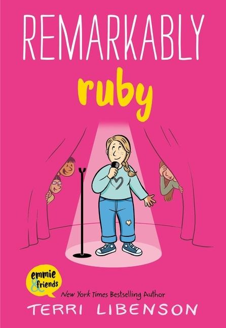 Emmie & Friends: Remarkably Ruby: A Graphic Novel