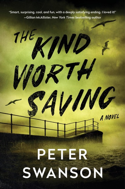 Kind Worth Saving, The