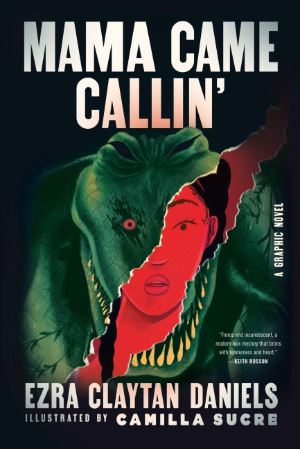 Mama Came Callin: A Graphic Novel