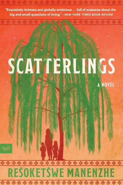 Scatterlings: A Novel