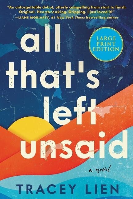 All Thats Left Unsaid