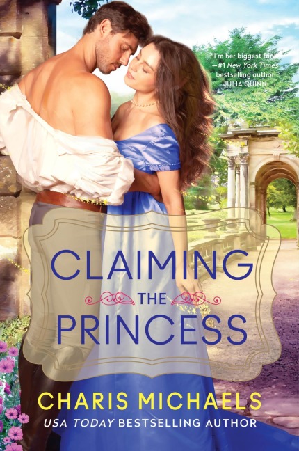 Claiming the Princess: A Novel