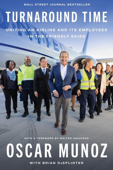 Turnaround Time: Uniting an Airline and Its Employees in the Friendly Skies