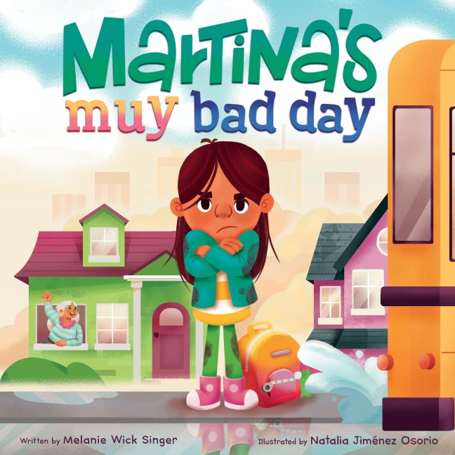 Martinas Muy Bad Day