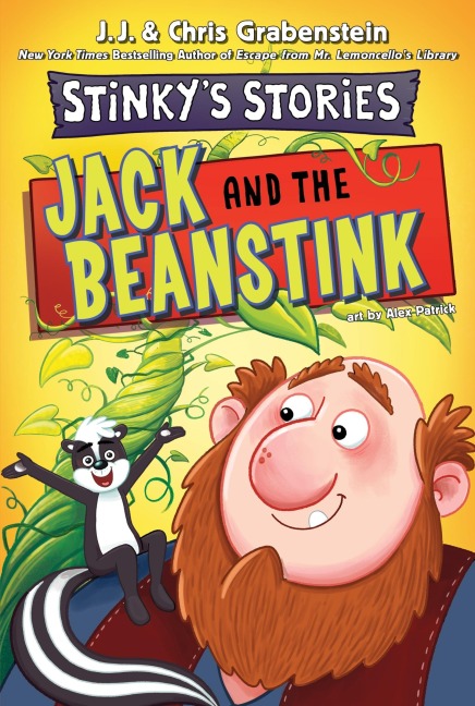Stinkys Stories #2: Jack and the Beanstink