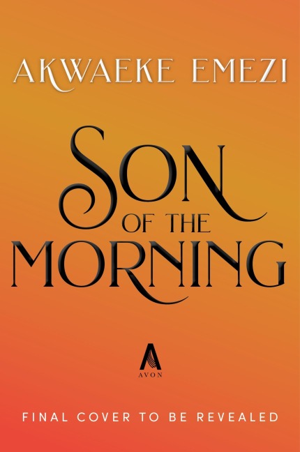 Son of the Morning (Deluxe Limited Edition): A Novel