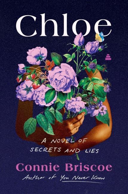 Chloe: A Novel of Secrets and Lies