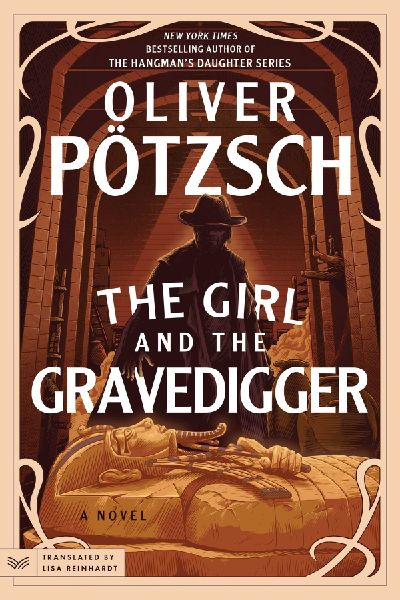 The Girl and the Gravedigger: A Novel