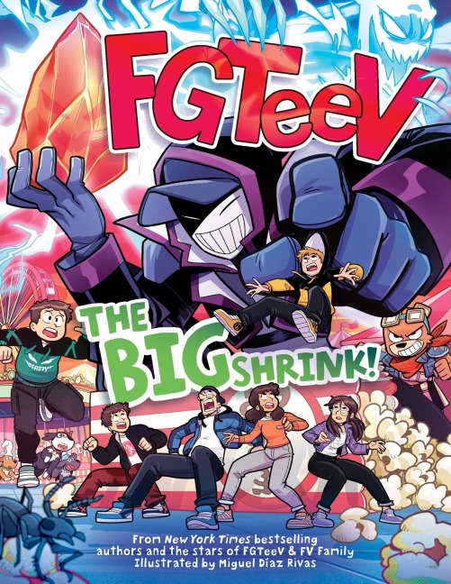 FGTeeV: The Big Shrink!: A Graphic Novel