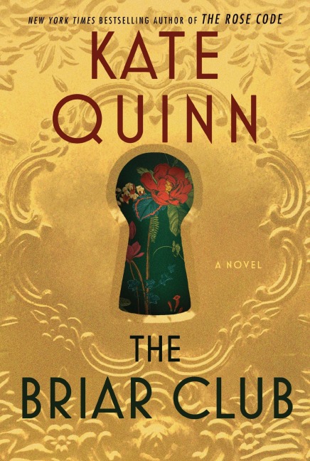 The Briar Club: A Novel
