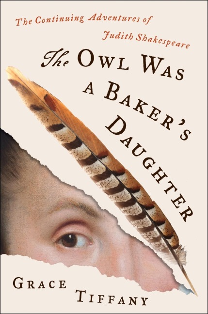 The Owl Was a Bakers Daughter: The Continuing Adventures of Judith Shakespeare