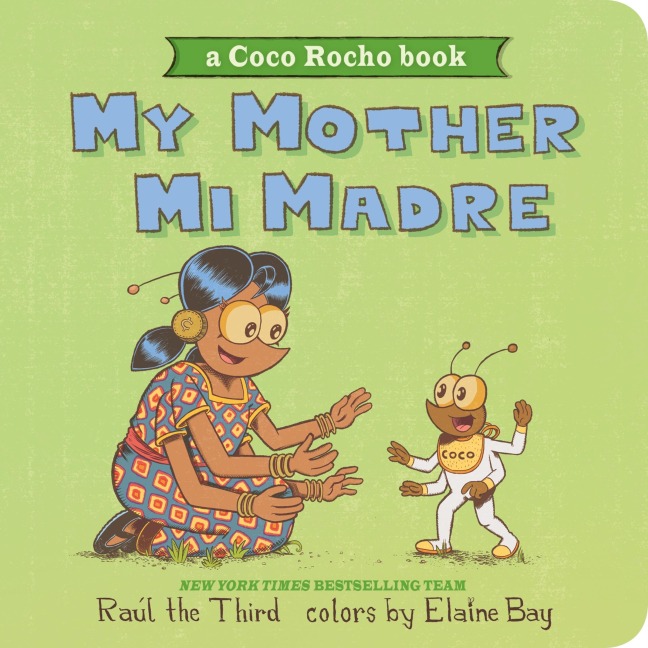 My Mother, Mi Madre: Bilingual English-Spanish