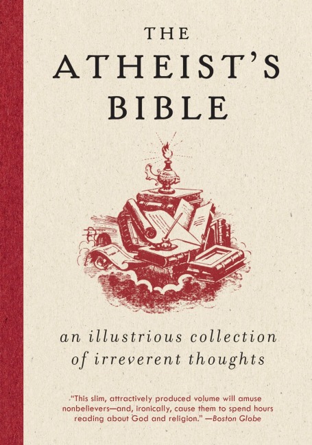 Atheists Bible, The