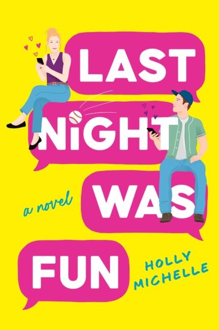 Last Night Was Fun: A Novel