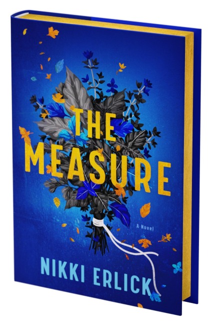 The Measure Deluxe Collectors Edition: A Novel