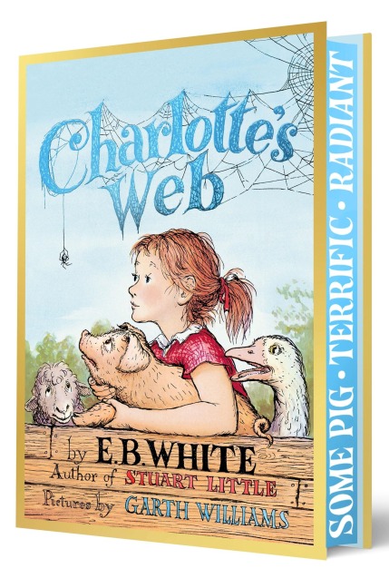 Charlotte's Web Collector's Deluxe Edition: A Newbery Honor Award Winner