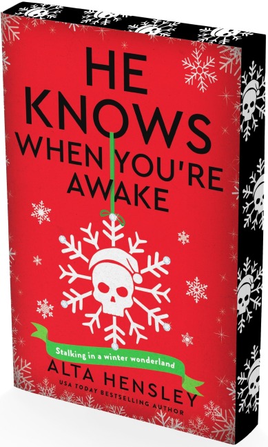 He Knows When Youre Awake: A Naughty or Nice Novel