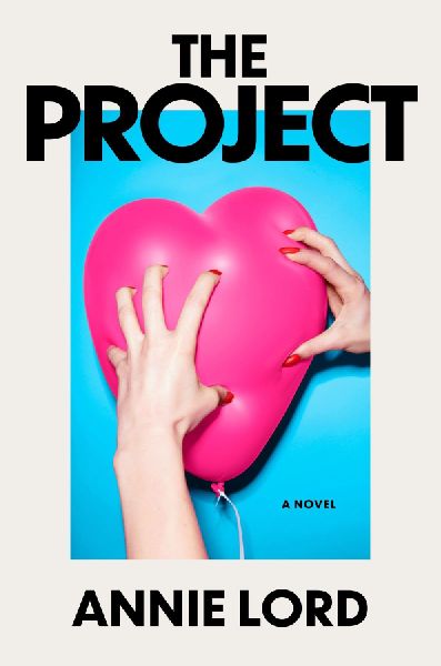 The Project: A Novel