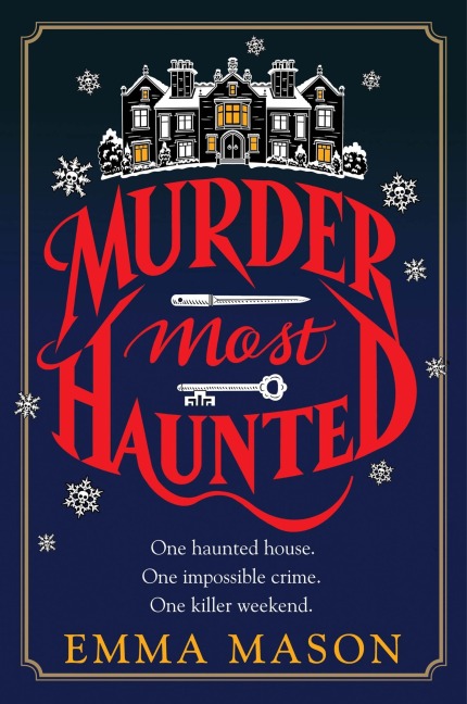 Murder Most Haunted