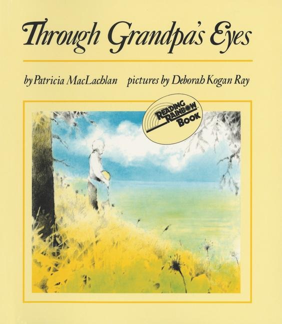 Through Grandpas Eyes
