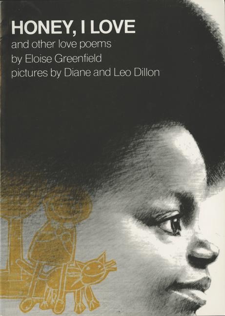 Honey, I Love and Other Love Poems: And Other Love Poems