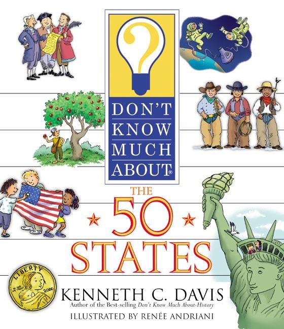 Dont Know Much about the 50 States