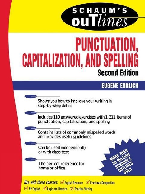 Schaums Outline of Punctuation, Capitalization & Spelling