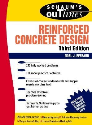 Schaums Outline of Reinforced Concrete Design