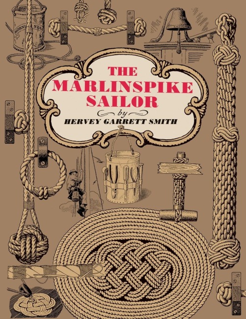 THE MARLINSPIKE SAILOR, SC