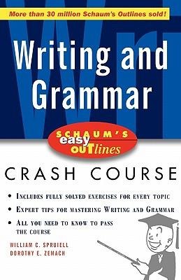Schaums Easy Outline of Writing and Grammar
