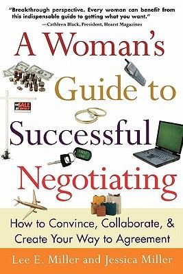 A Womans Guide to Successful Negotiating