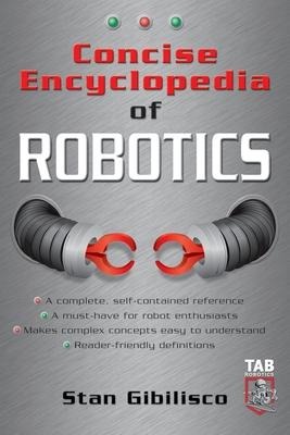 Concise Encyclopedia of Robotics
