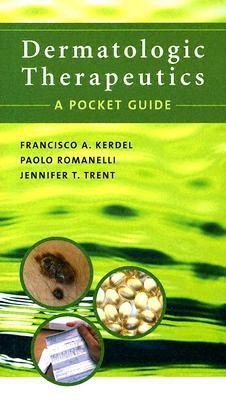 Dermatologic Therapeutics: A Pocket Guide