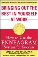 Bringing Out the Best in Yourself at Work