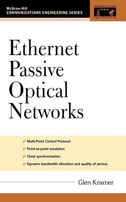 Ethernet Passive Optical Networks