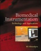 Biomedical Instrumentation: Technology and Applications