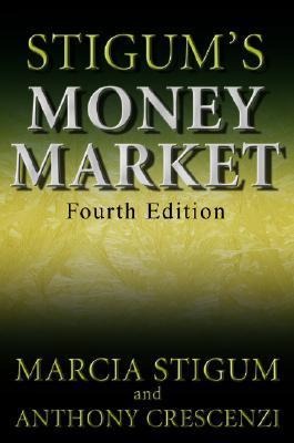 Stigums Money Market, 4E