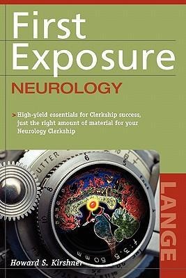 First Exposure to Neurology