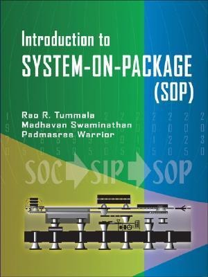 System on Package: Miniaturization of the Entire System