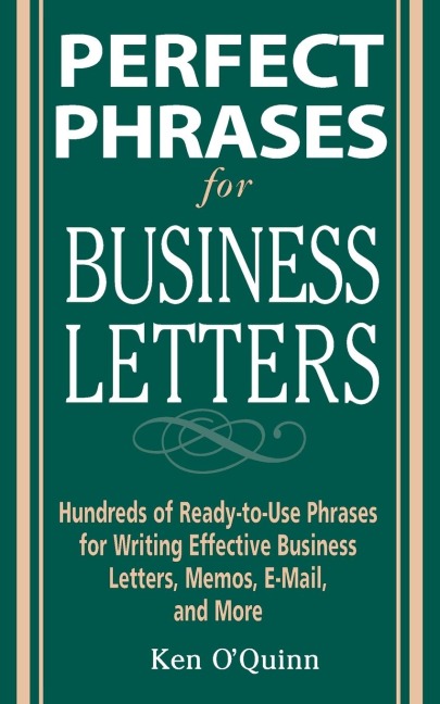 Perfect Phrases for Business Letters