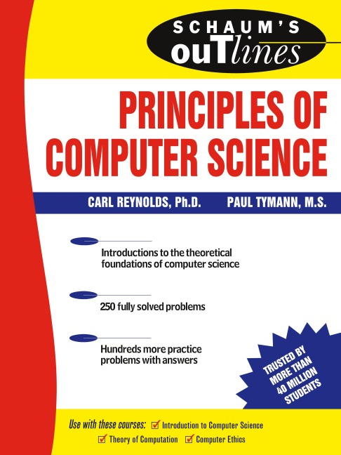 Schaums Outline of Principles of Computer Science