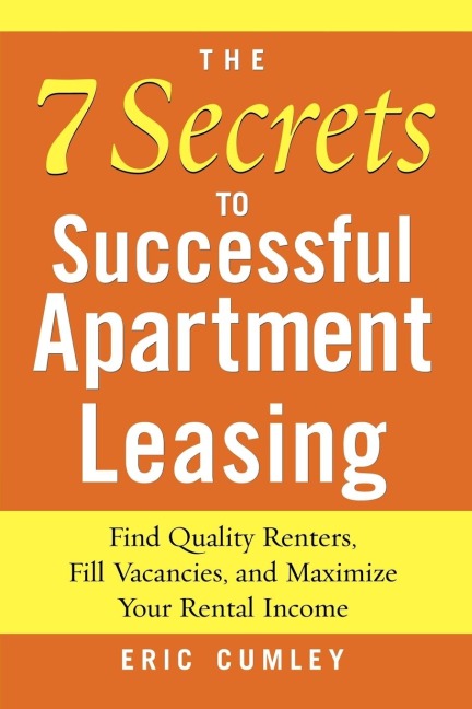 The 7 Secrets to Successful Apartment Leasing