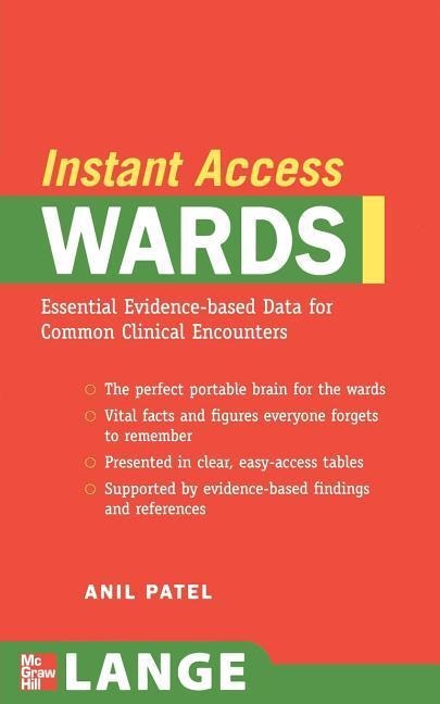 Wards: Essential Evidence-Based Data for Common Clinical Encounters