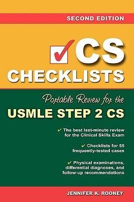 CS Checklists: Portable Review for the USMLE Step 2 CS (Clinical Skills Exam)