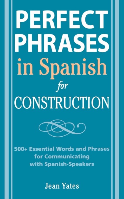 PERF SPAN PHRS: CONSTRUCTION