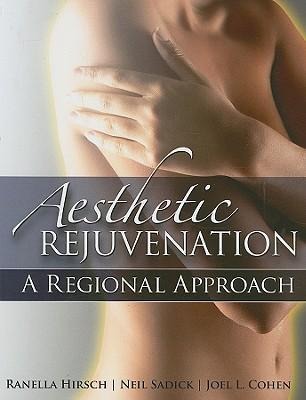Aesthetic Rejuvenation: A Regional Approach