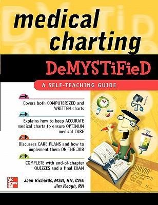 Medical Charting Demystified