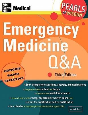 Emergency Medicine Q&a: Pearls of Wisdom, Third Edition